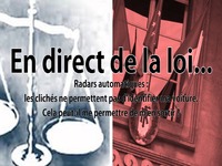En direct de la loi - Radars automatiques : quand les clichés ne permettent pas de reconnaître son véhicule...