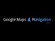 Google Maps Navigation : un GPS évolutif et gratuit