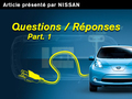 Des interrogations sur les véhicules électriques ? Nissan répond à vos questions, 1ère partie [Rédigé par Nissan]