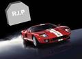 R.I.P Ford GT !