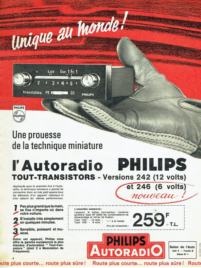 Dans les années 60, Philips minaturise les autoradios grâce au transistor. Mais l'appareil reste encore cher : l'équivalent de 430 € actuels juste pour une radio : de quoi tenter les voleurs !