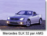 C 32 et SLK 32 AMG : deux Mercedes   gonflées 