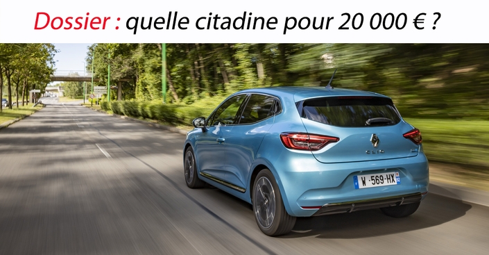 Dossier : quelle citadine pour 20 000 € ?