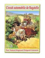 Un projet de circuit automobile dans le Parc naturel régional Périgord-Limousin...