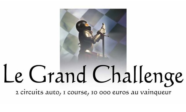 Le Grand Challenge : la course ultime est réalité !