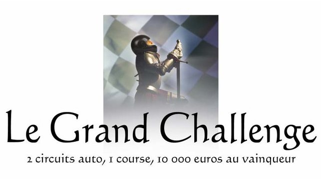 Le Grand Challenge : la course ultime est réalité !