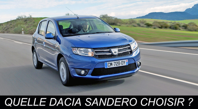 Quelle Dacia Sandero choisir ?