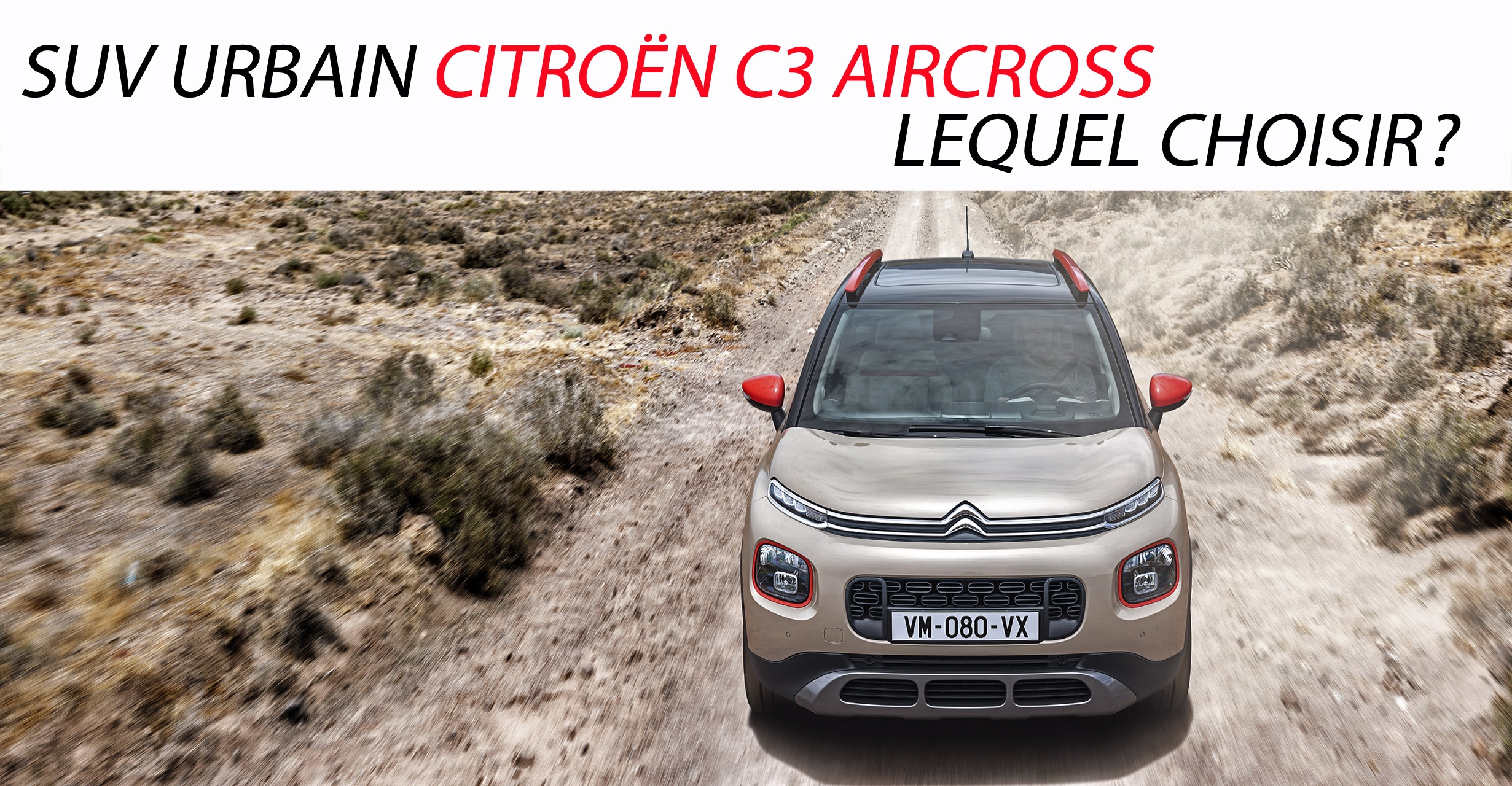 Meilleur Suv Qualité Prix >> Suv Urbain Citroen C3 Aircross Lequel Choisir Meilleur Suv Qualité Prix >> Suv Urbain Citroen C3 Aircross Lequel Choisir