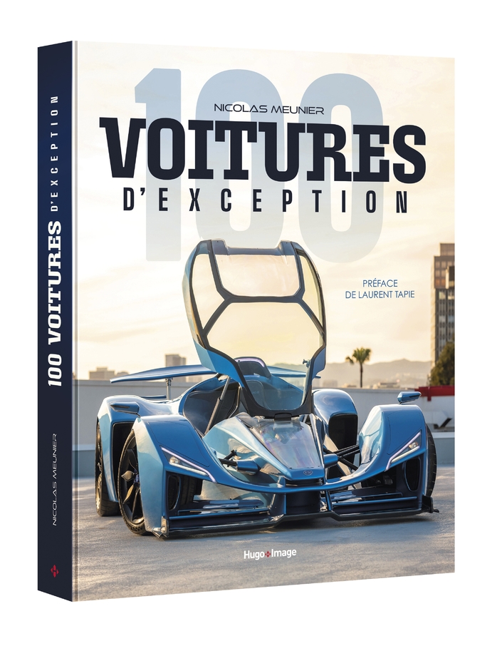 100 voitures d'exception, 400 pages, 2632 cm, 39,95 €, ed. Hugo Images