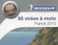 85 virées à moto par Michelin, l'édition 2010