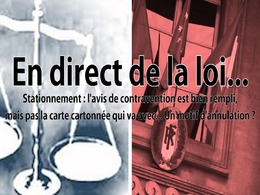 En direct de la loi - Stationnement : si la carte-lettre est mal remplie, cela rend-il le PV nul ?