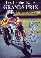 DVD : Les 10 plus beaux Grand Prix Moto des années 80-90