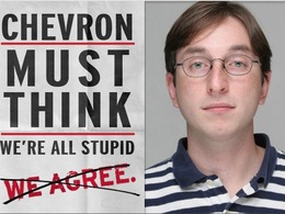 Chevron pense que nous sommes stupides