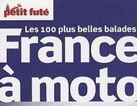 La France à Moto : L'édition 2010 du Petit Futé