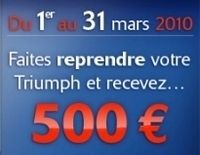 Un bon d'achat de 500 €uros pour l'achat d'une Triumph neuve du 1er au 31 mars