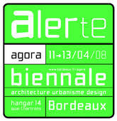 Agora Biennale 2008/Bordeaux : zoom sur l'urbanisme vert