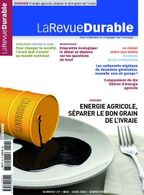 LaRevueDurable vous décortique les biocarburants !