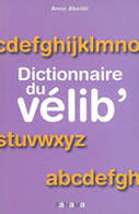 Livre : un dictionnaire pour parler vélib’