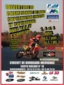 Championnat de France Supermotard : 1ère manche à Bordeaux Mérignac du 2 au 4 avril 2010