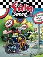 Sam Speed 2 : De nouvelles aventures