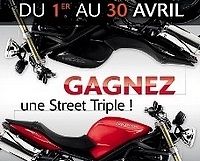 Du 1er au 30 Avril 2010 : Essayez la gamme Triumph et gagnez une Street Triple...