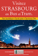 Idées de balade : dans la ville de Strasbourg, découvrez des sites en bus et en Tram