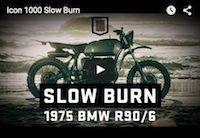Icon 1000 Slow Burn (vidéo)