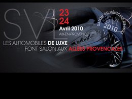 SVL Aix en Provence : 1er Salon des Véhicules de Luxe ce week-end