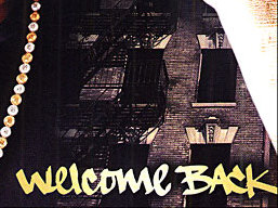 (Minuit chicanes) "Welcome back"