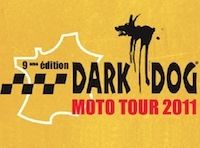 Dark Dog Moto Tour 2011 : Les forces en présence