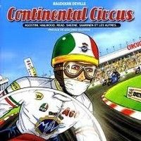 "Continental Circus" par Baudouin Deville: une bande dessinée sur les stars des GP des années 70...