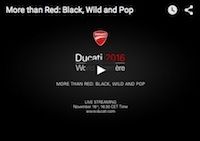 Ducati More than Red: Black, Wild and Pop