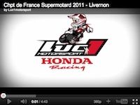 Supermotard Livernon 2011 : le team Luc1 en vidéo
