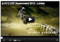 Supermotard 2012: le team Luc1 à Lohéac sans Lohéac (vidéo)