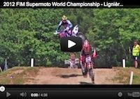 Supermotard, championnat du monde 2012, round 5: la vidéo