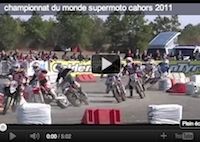Supermotard 2011: la finale du championnat du monde à Cahors en vidéo