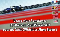 Essais LMS HTTT Paul Ricard : 15 euros pour le public