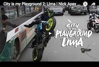 Monster Energy, City is my Playground 2: Lima avec Nick Apex et Ernie Vigil (vidéo)