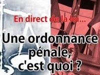 Question de droit : contester une ordonnance pénale