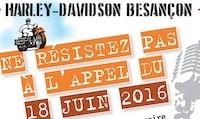Les 15 ans de la concession Harley-Davidson Besançon: fiesta le samedi 18 juin 2016