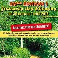 20ème édition des Journées des Chemins du Samedi 30 Mars au Dimanche 7 avril 2013