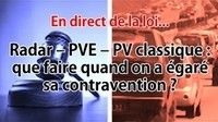 Question de droit : que faire quand on a égaré son PV ?