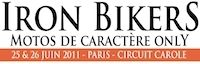 Nouveau rendez-vous pour 2011: l'Iron Bikers...