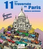 11ème traversée de Paris le 16 janvier 2011 : 450 véhicules anciens à l’assaut de la capitale.