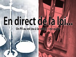 En direct de la loi : PV au vol (ou à la volée), c'est quoi ?